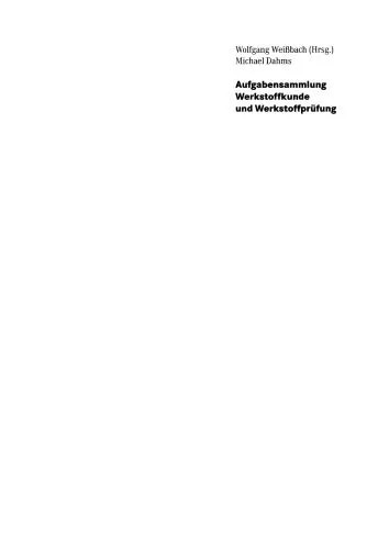 دانلود نسخه کامل کتاب Aufgabensammlung Werkstoffkunde und Werkstoffpriifung
