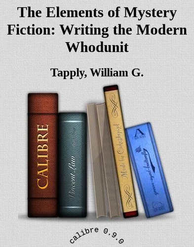 دانلود نسخه کامل کتاب The Elements of Mystery Fiction: Writing the Modern Whodunit