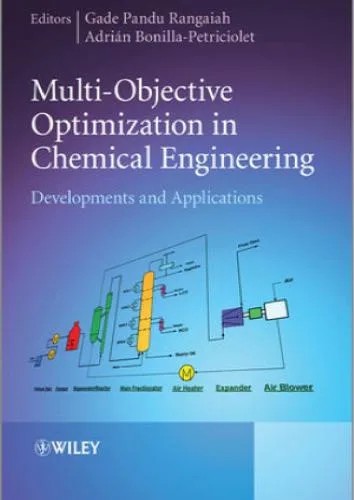دانلود نسخه کامل کتاب Multi-Objective Optimization in Chemical Engineering: Developments and Applications