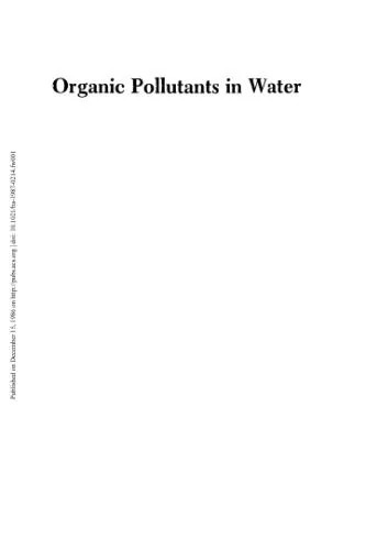 دانلود نسخه کامل کتاب Organic Pollutants in Water. Sampling, Analysis, and Toxicity Testing