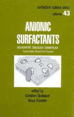 دانلود نسخه کامل کتاب Anionic Surfactants