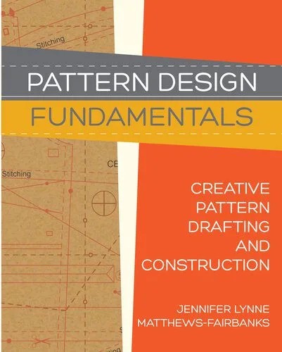 دانلود نسخه کامل کتاب Pattern Design: Fundamentals: Construction and Pattern Drafting for Fashion Design