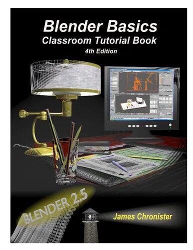 دانلود نسخه کامل کتاب Blender 2.5 Basics: Classroom Tutorial Book