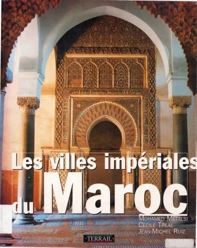 دانلود نسخه کامل کتاب Les villes impériales du Maroc