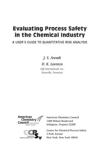 دانلود نسخه کامل کتاب Evaluating Process Safety in the Chemical Industry: A User’s Guide to Quantitative Risk Analysis