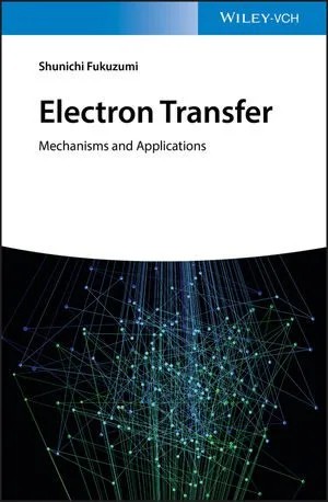 دانلود نسخه کامل کتاب Electron Transfer: Mechanisms and Applications