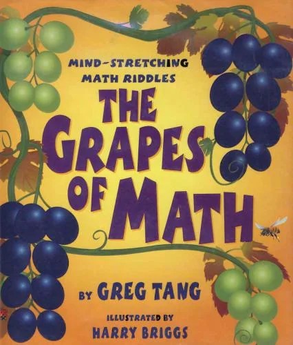 دانلود نسخه کامل کتاب The Grapes Of Math: Mind-Stretching Math Riddles