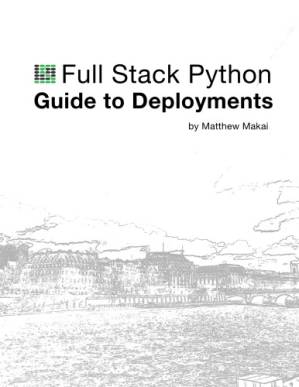 دانلود کتاب The Full Stack Python Guide to Deployments – راهنمای استقرار Python Full Stack