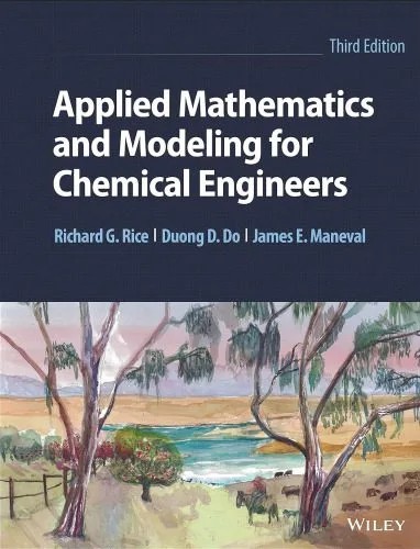 دانلود نسخه کامل کتاب Applied Mathematics and Modeling for Chemical Engineers