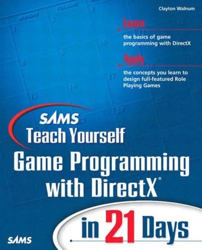 دانلود نسخه کامل کتاب Sams Teach Yourself Windows Game Programming with DirectX in 21 Days