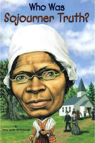 کتاب Who Was Sojourner Truth