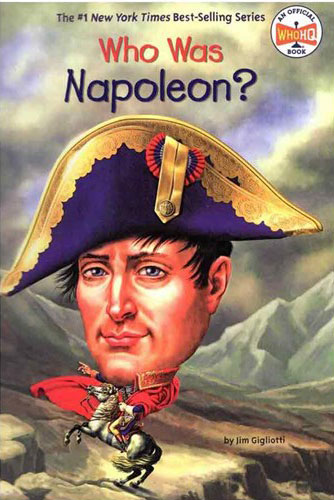 کتاب Who Was Napoleon (ناپلئون که بود)