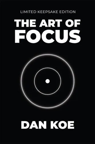 دانلود نسخه کامل کتاب Art of Focus: Limited Keepsake Edition