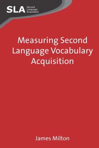 دانلود نسخه کامل کتاب Measuring Second Language Vocabulary Acquisition (Second Language Acquisition)