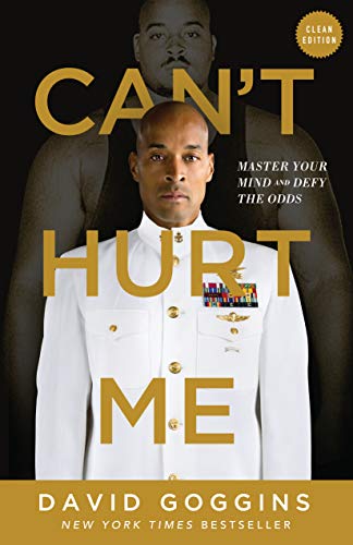 دانلود نسخه کامل کتاب زبان اصلی Can't Hurt Me : Master Your Mind and Defy the Odds - Clean Edition Kindle Edition