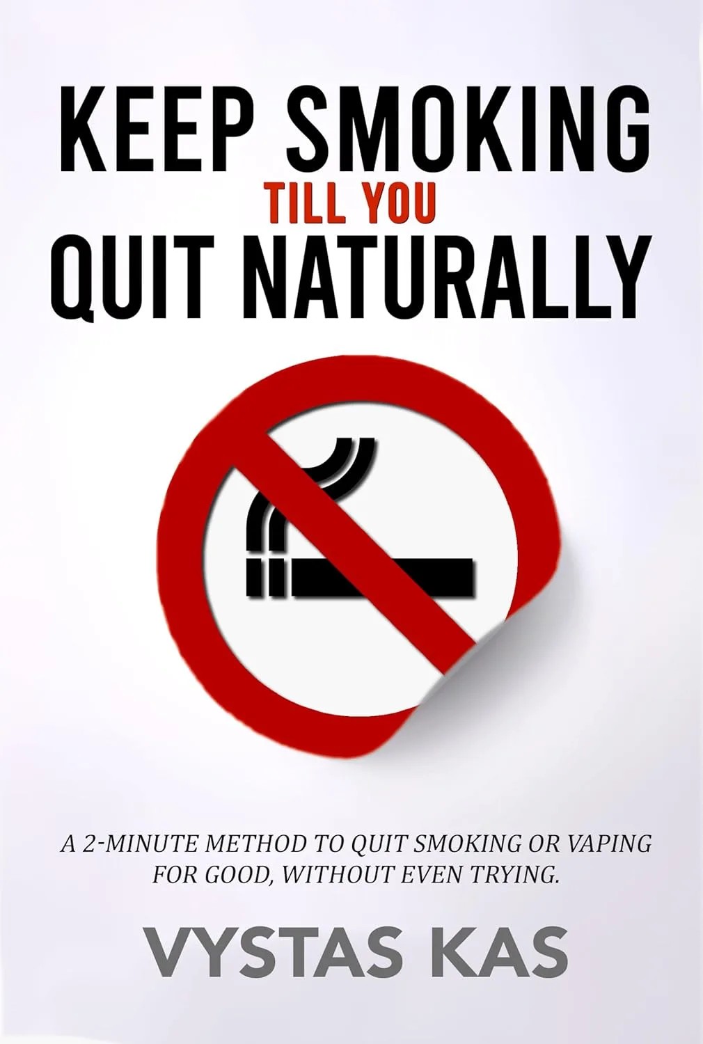 دانلود نسخه کامل کتاب Stop Smoking and Quit Naturally: A 2-Minute Method Never Smoke or Vape Again