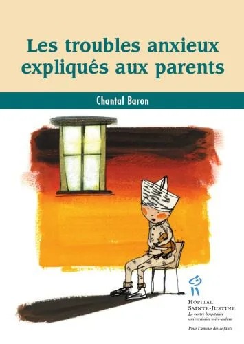 دانلود نسخه کامل کتاب Les troubles anxieux expliqués aux parents