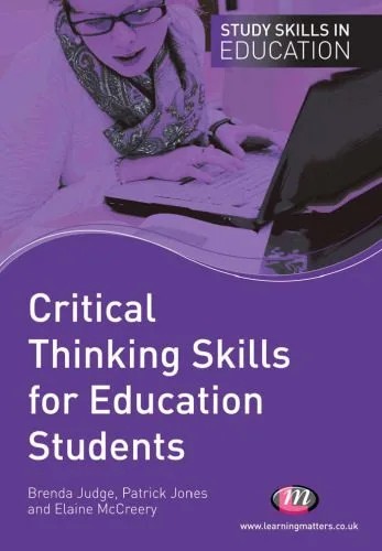 دانلود نسخه کامل کتاب Critical Thinking Skills for Education Students