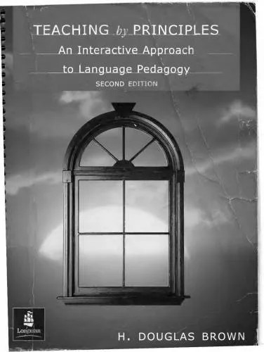 دانلود نسخه کامل کتاب Douglas. Teaching by Principles: An Interactive Approach to Language Pedagogy