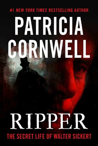 دانلود کتاب Ripper: The Secret Life of Walter Sickert – Ripper: The Secret Life of Walter Sickert