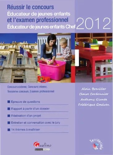 دانلود نسخه کامل کتاب Réussir le concours Educateur de jeunes enfants et l’examen professionnel Educateur de jeunes enfants Chef