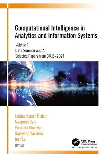 دانلود نسخه کامل کتاب Computational Intelligence in Analytics and Information Systems Volume 1: Data Science and AI