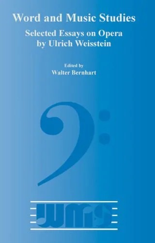دانلود نسخه کامل کتاب Selected Essays on Opera by Ulrich Weisstein