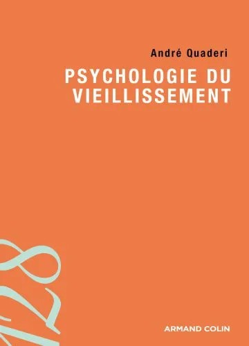 دانلود نسخه کامل کتاب Psychologie du vieillissement