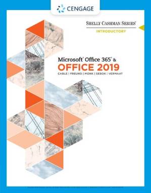 دانلود کتاب Shelly Cashman Series Microsoft Office 365 & Office 2019 Introductory – معرفی سری Shelly Cashman Microsoft Office 365 & Office 2019