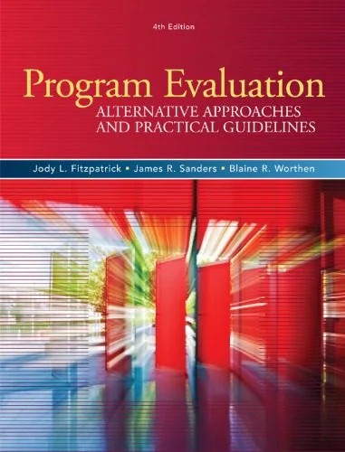 دانلود نسخه کامل کتاب Program Evaluation: Alternative Approaches and Practical Guidelines