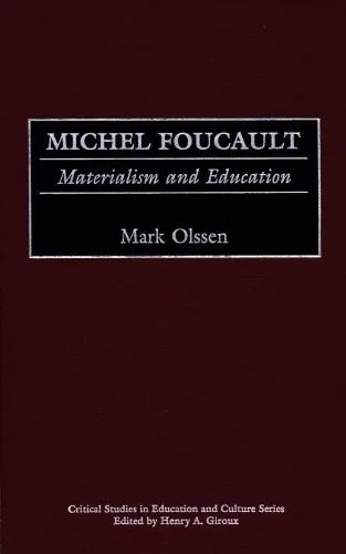 دانلود نسخه کامل کتاب Michel Foucault: Materialism and Education