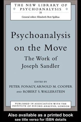 دانلود نسخه کامل کتاب Psychoanalysis on the Move (The New Library of Psychoanalysis)