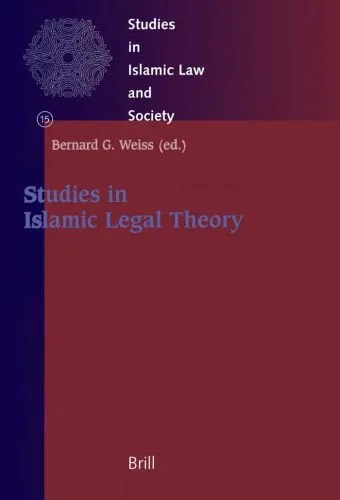 دانلود نسخه کامل کتاب Studies in Islamic Legal Theory (Studies in Islamic Law and Society) (Studies in Islamic Law and Society)