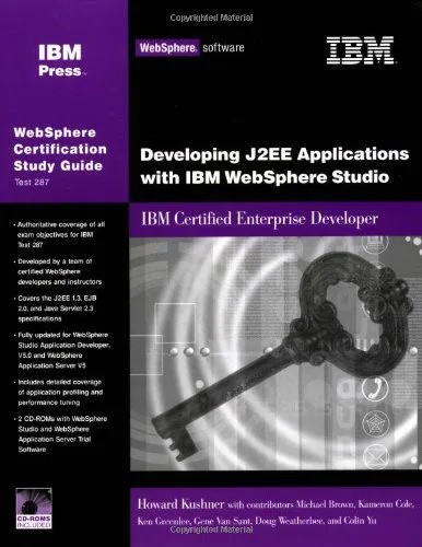 دانلود نسخه کامل کتاب Developing J2EE Applications with WebSphere Studio: IBM Certified Enterprise Developer (IBM Certification Study Guides) (IBM Certification Study Guides)