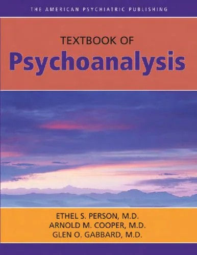 دانلود نسخه کامل کتاب The American Psychiatric Publishing Textbook of Psychoanalysis