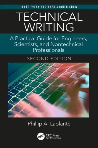 دانلود نسخه کامل کتاب Technical Writing: A Practical Guide for Engineers, Scientists, and Nontechnical Professionals