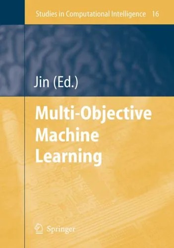 دانلود نسخه کامل کتاب Multi-objective machine learning