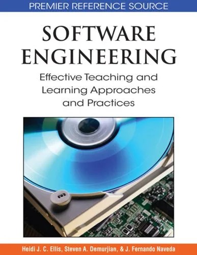دانلود نسخه کامل کتاب Software engineering: effective teaching and learning approaches and practices