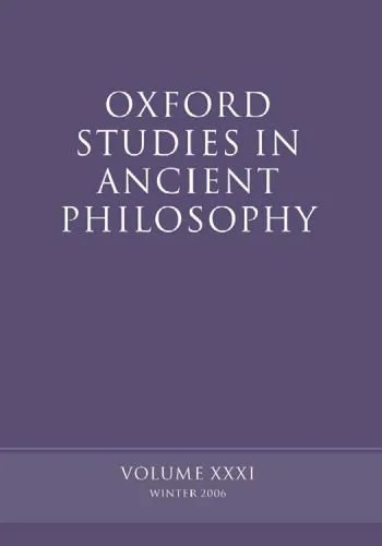 دانلود نسخه کامل کتاب Oxford Studies in Ancient Philosophy: Volume XXXI: Winter 2006 (Oxford Studies in Ancient Philosophy)