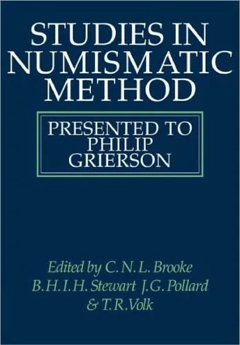 دانلود نسخه کامل کتاب Studies in Numismatic Method: Presented to Philip Grierson