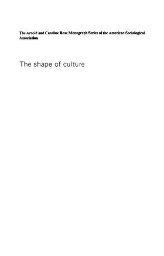 دانلود نسخه کامل کتاب The Shape of Culture: A Study of Contemporary Cultural Patterns in the United States