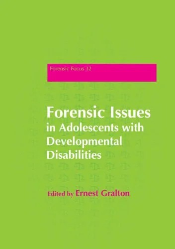 دانلود نسخه کامل کتاب Forensic Issues in Adolescents with Developmental Disabilities