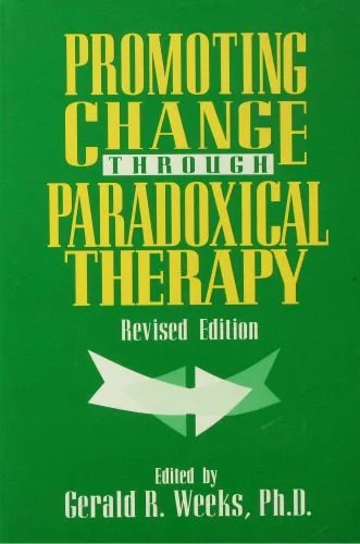 دانلود نسخه کامل کتاب Promoting Change Through Paradoxical Therapy