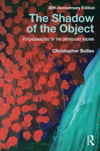 دانلود نسخه کامل کتاب The Shadow of the Object: Psychoanalysis of the Unthought Known