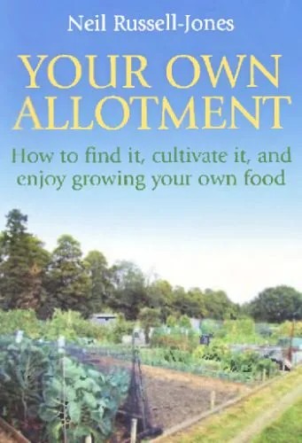 دانلود نسخه کامل کتاب Your Own Allotment [How to Grow Your Own Food]