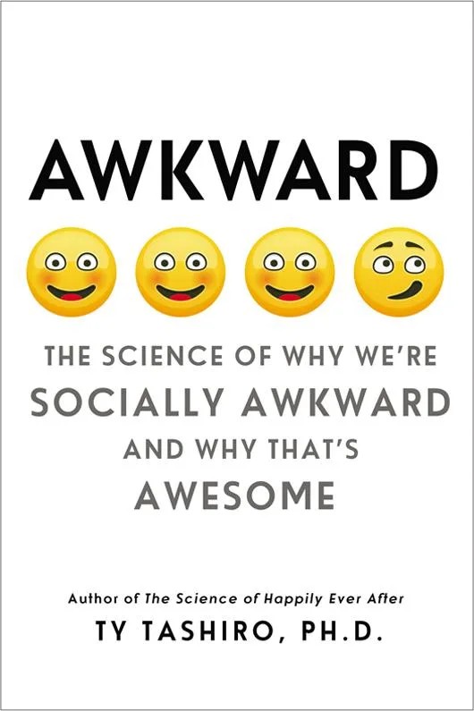 دانلود نسخه کامل کتاب Awkward: The Science of Why We’re Socially Awkward and Why That’s Awesome