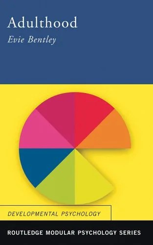 دانلود نسخه کامل کتاب Adulthood (Routledge Modular Psychology)