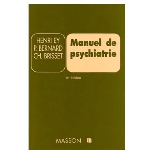 دانلود نسخه کامل کتاب Manuel de psychiatrie (6e edition)