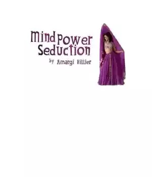 دانلود نسخه کامل کتاب The Secret Art of Mind Power Seduction