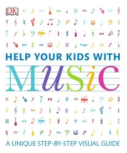 دانلود نسخه کامل کتاب Help Your Kids with Music: A Unique Step-by-Step Visual Guide